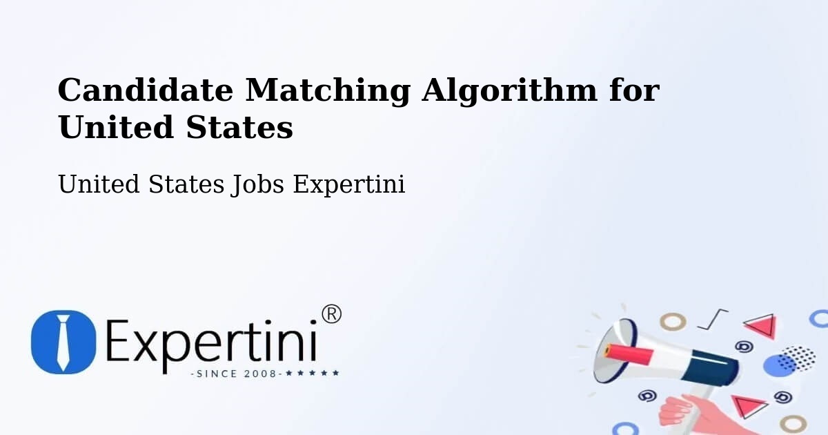 Candidate Matching Algorithm Overview – Bibb County - United States Jobs Expertini